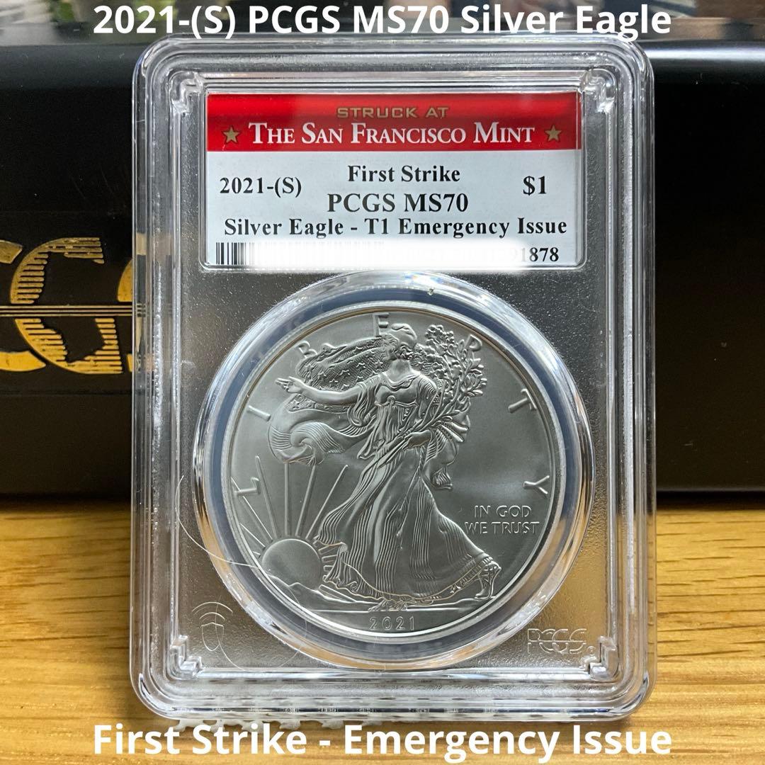 【新品】イーグル銀貨2021-(S) T1 PCGS MS70 サンフランシスコ