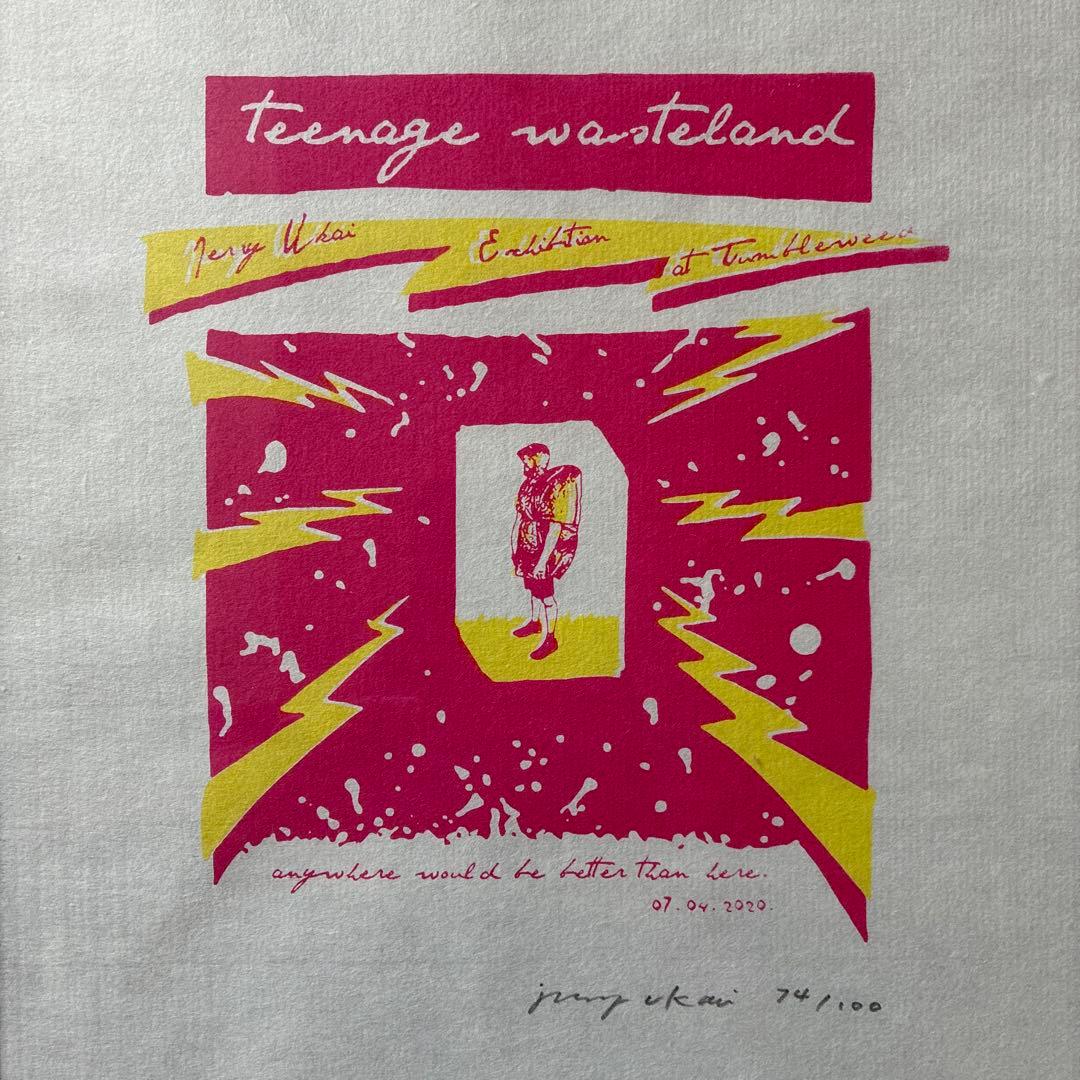 ジェリー鵜飼 Teenage Wasteland シルクスクリーン サイン入り