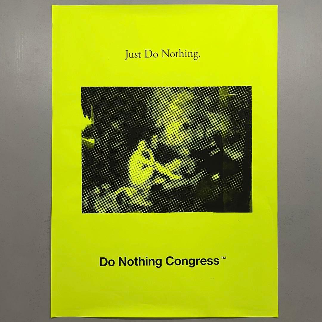 do nothing congress ポスター fragment Tシャツ