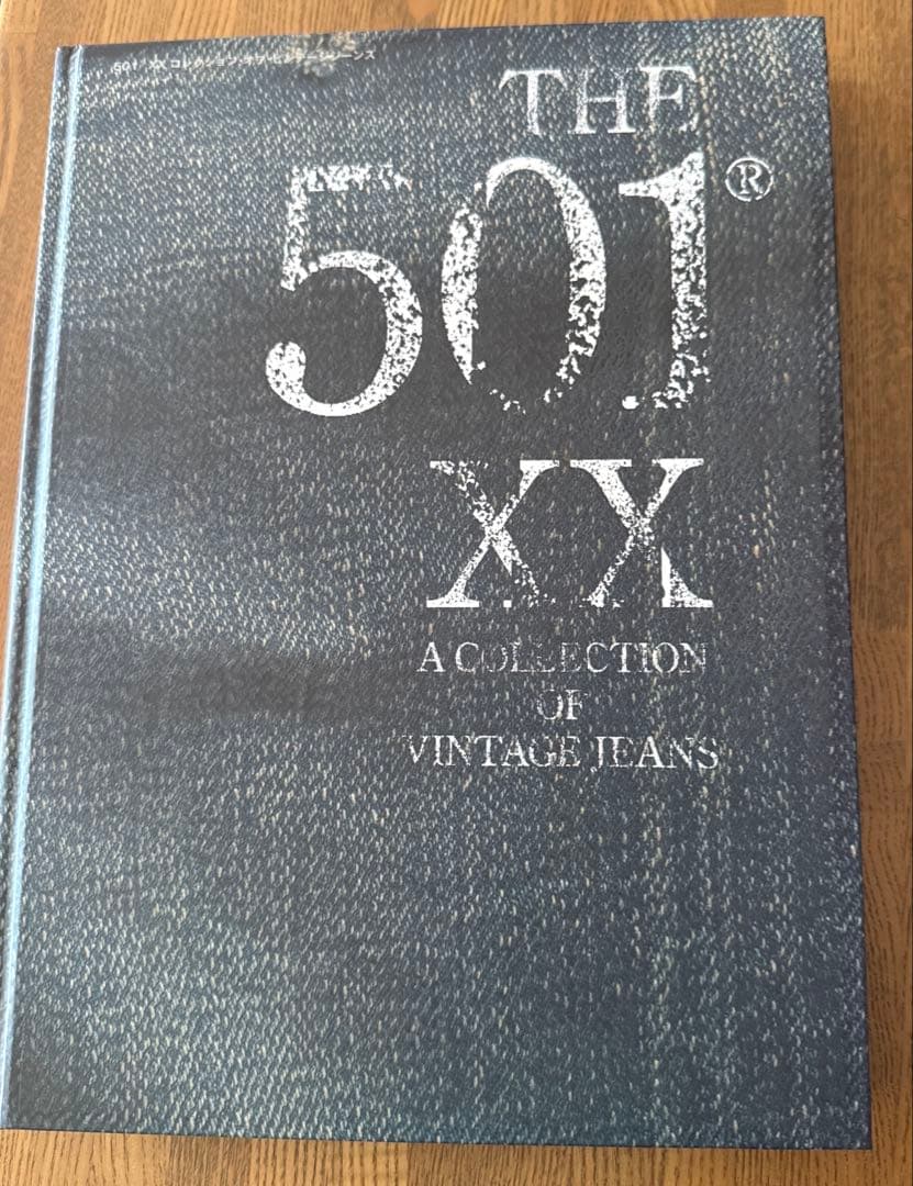 趣味・スポーツ・実用 THE 501 XX A COLLECTION OF VINTAGE JEANS