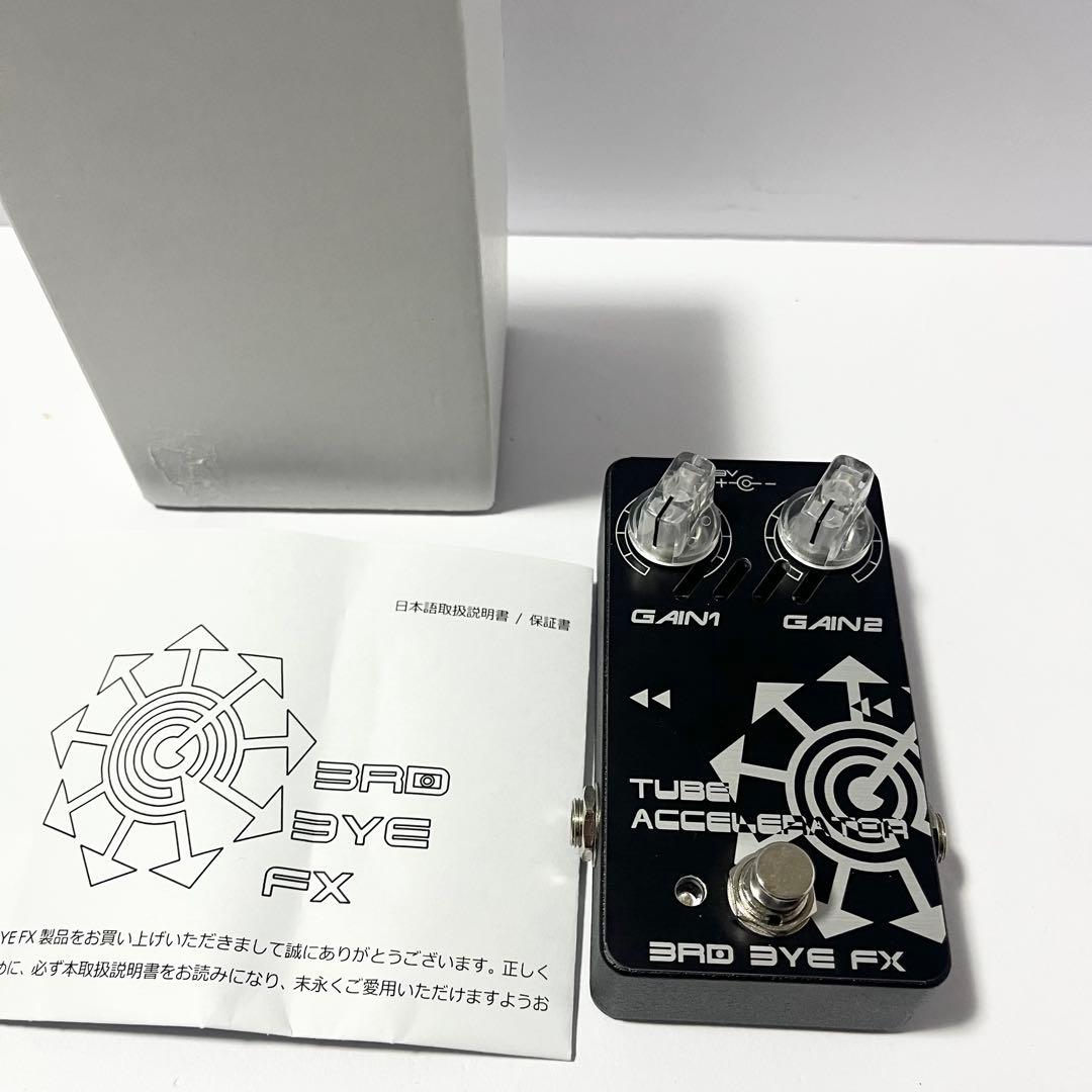 3RD EYE FX / TUBE ACCELERATOR エフェクター