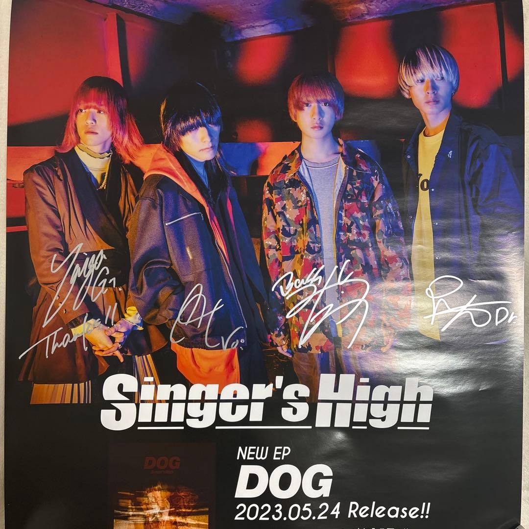シンガーズハイ サイン入りポスター DOG