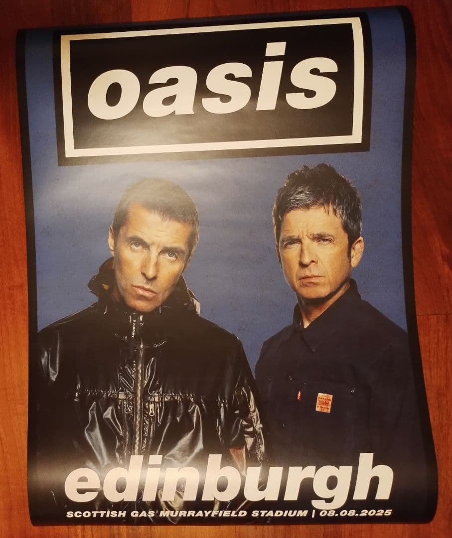 超貴重 オアシス Live25 再結成ツアー8/8 EDINBURGH ポスター