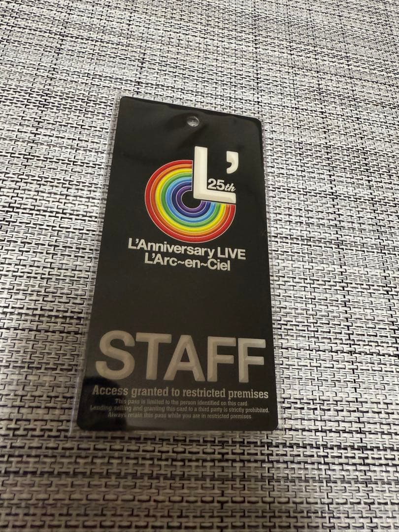スタッフパス 25th L'Anniversary ラルク L'Arc