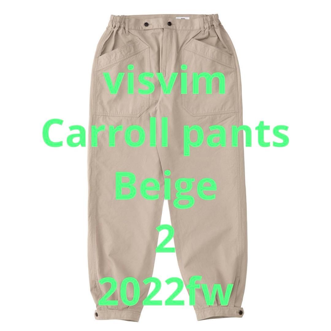 Visvim Carrol Pants beige Carroll キャロル