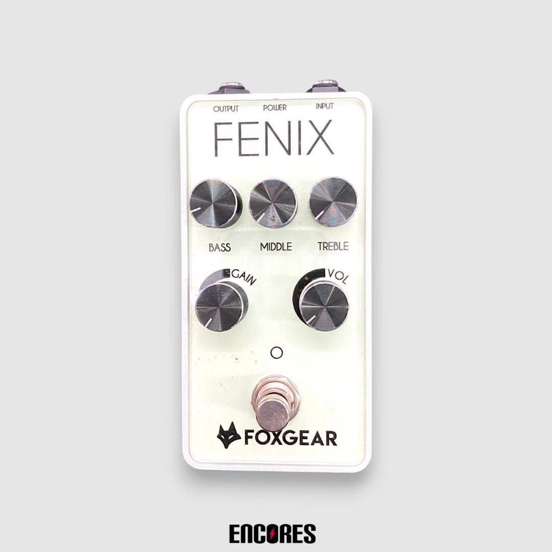 FOXGEAR FENIX ディストーション