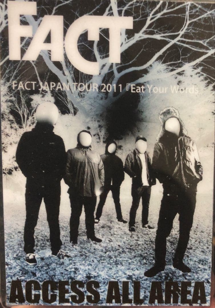 FACT JAPAN TOUR 2011 スタッフパス