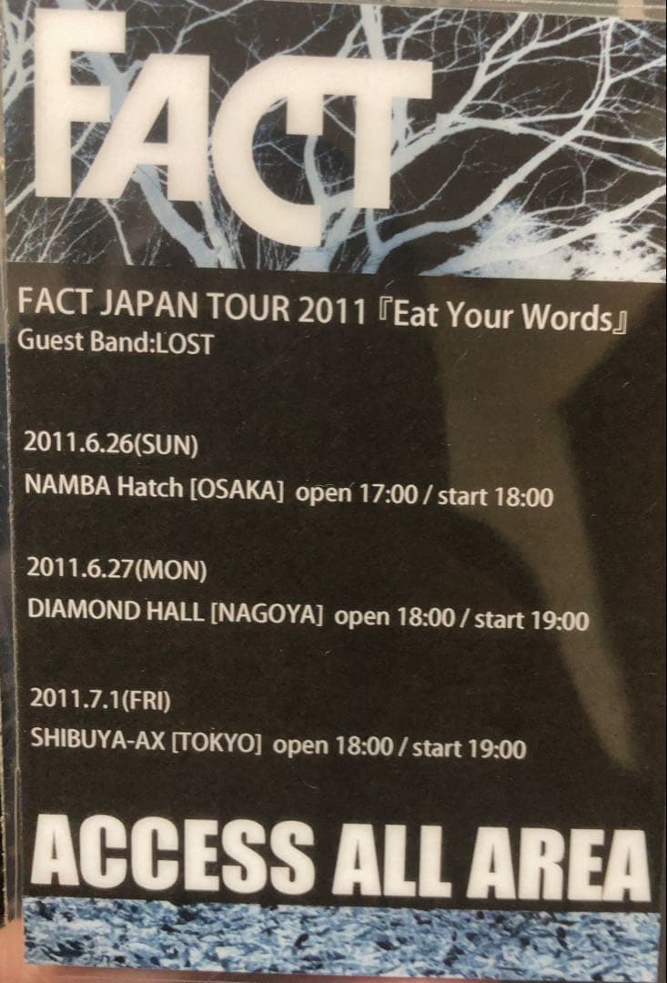 FACT JAPAN TOUR 2011 スタッフパス