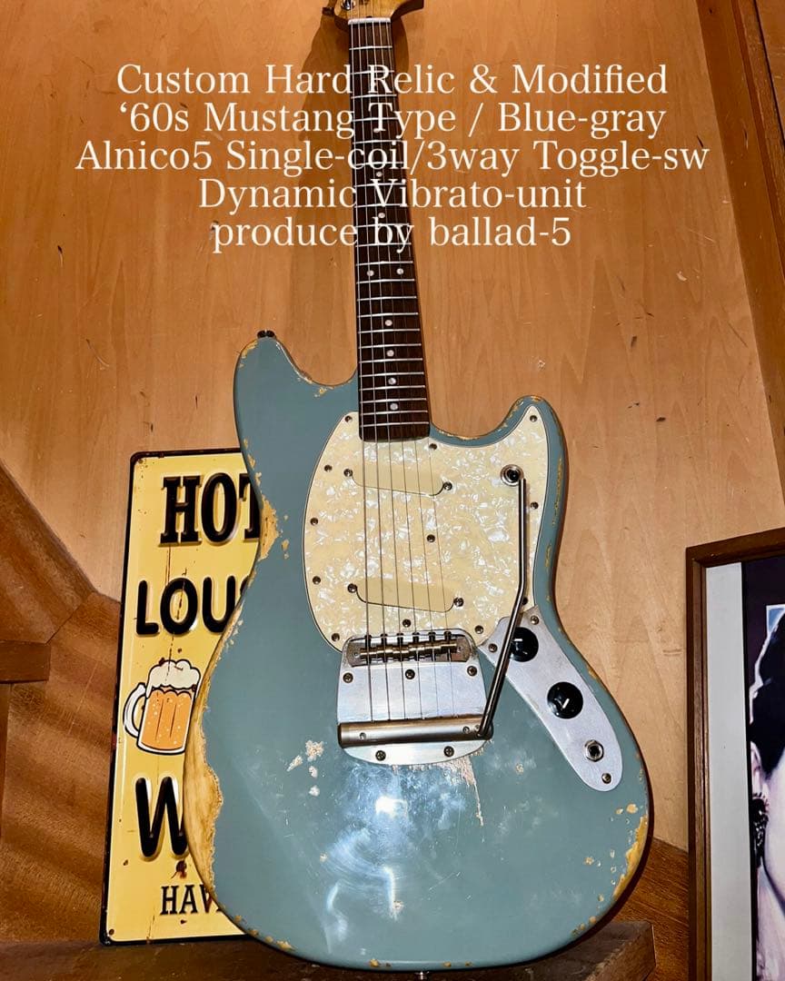 ハードレリック60sムスタングタイプ/アルニコPU & ダイナミックヴィブラート