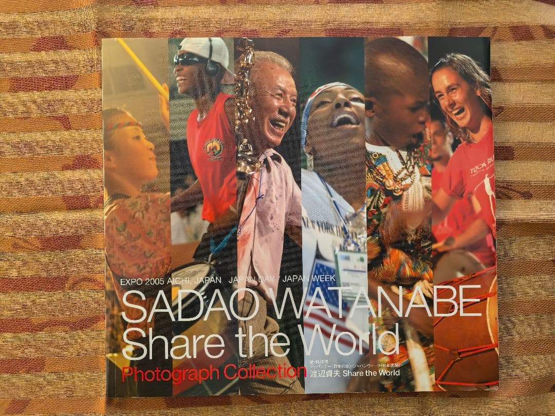 愛・地球博　EXPO 2005 AICHI, JAPAN 　渡辺貞夫　|　写真集