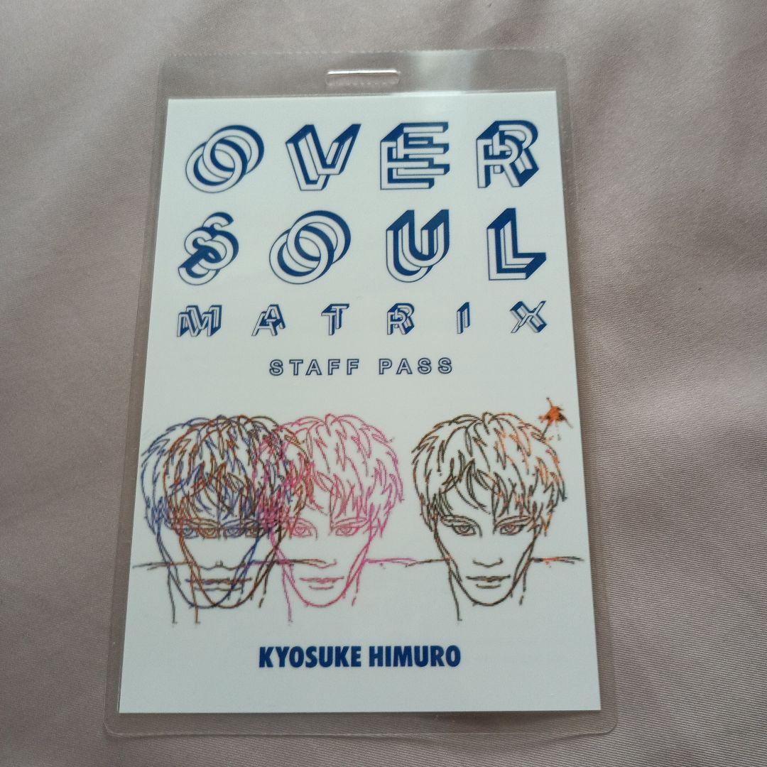 氷室京介　OVER SOUL MATRIX