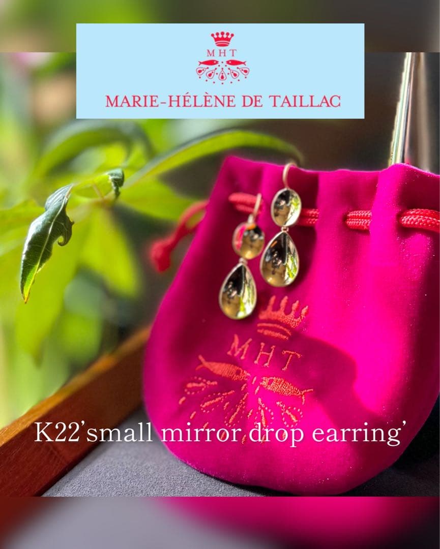 マリーエレーヌドゥタイヤック◆K22*スモールミラードロップピアス*
