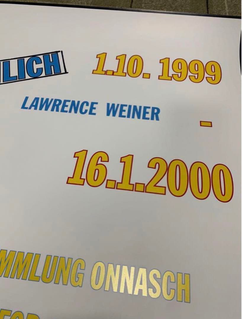 【残1枚】ローレンス・ウェイナー 海外ポスター① Lawrence Weiner
