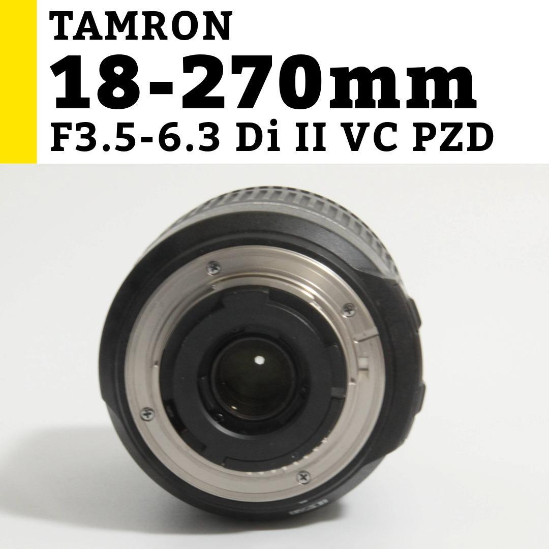 ニコン TAMRON 18-270mm F3.5-6.3 DiⅡ VC PZD