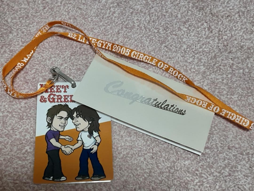 B'z　2005 LIVE GYM CIRCLE ミート＆グリートパス