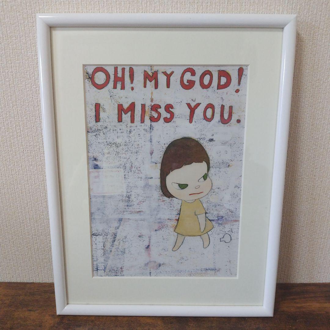 奈良美智 ポスター OH! MY GOD! Ｉ MISS YOU．額装入り