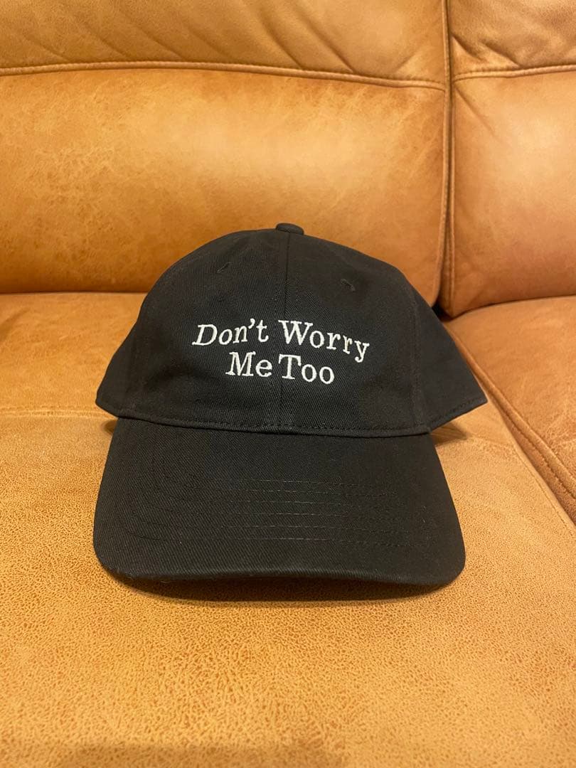 Don't Worry Me Too 黒キャップ