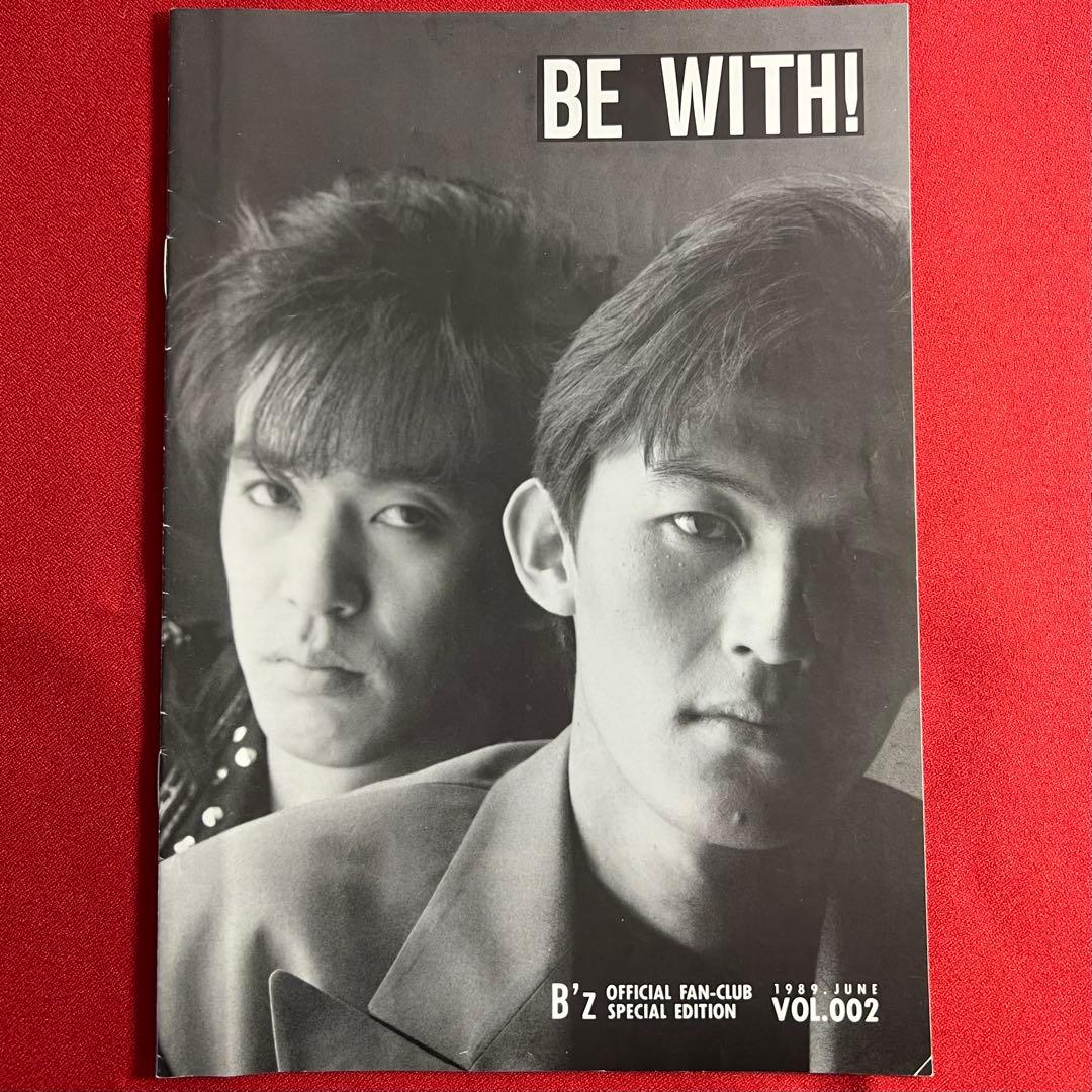 B'z 会報 be with! VOL.002 松本孝弘 稲葉浩志